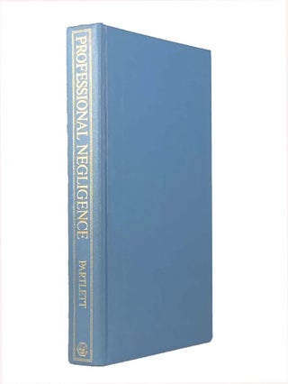 Item #1974 Professional Negligence. David F. PARTLETT