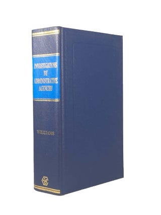 Item #1977 Investigations into Administrative Agencies. David John Parry WILLIAMS