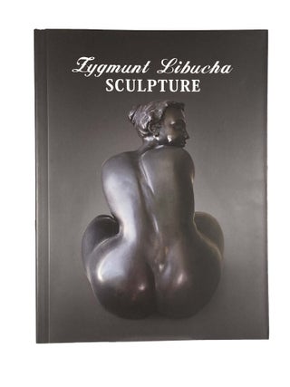 Zygmunt Libucha Sculpture