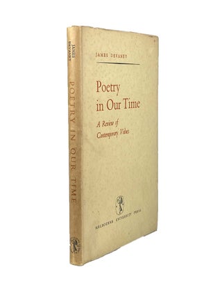 Item #2237 Poetry in Our Time; A Review of Contemporary Values. James DEVANEY