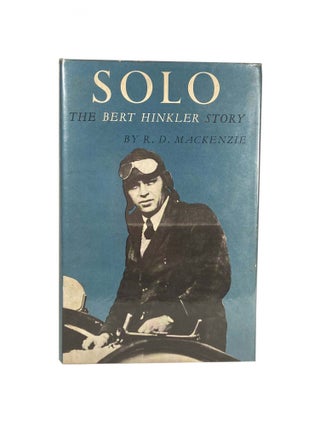 Solo; The Bert Hinkler Story