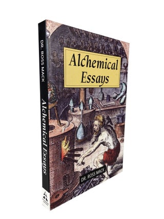 Item #2473 Alchemical Essays. Ross MACK