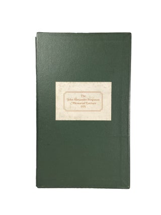 The John Alexander Ferguson Memorial Lecture 1975