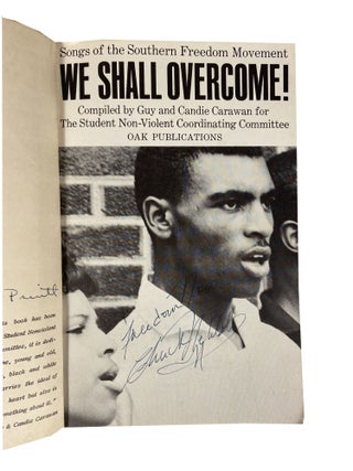 We Shall Overcome; Songs of the Southern Freedom Movement; Compiled by Guy and Candie Carawan for The Student Non-Violent Coordinating Committee