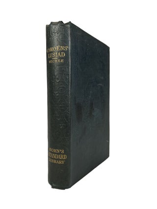 Item #2605 The Lusiad ; The Discovery of India. An Epic Poem ; Translated from the Portuguese of...