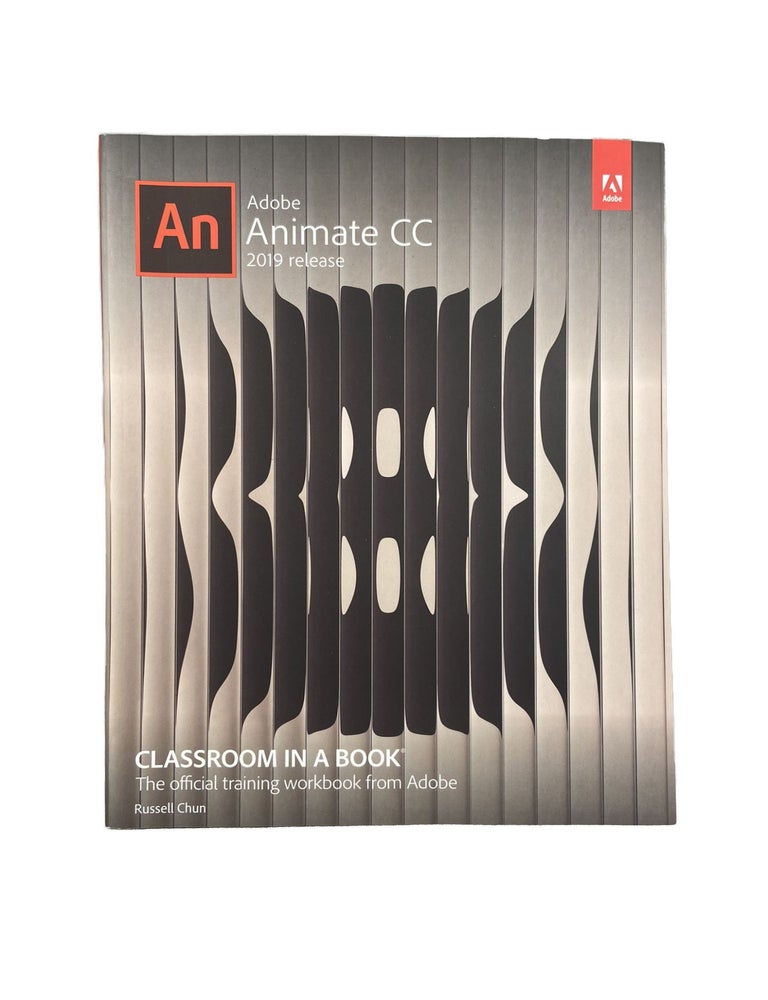 Item #2882 Abode Animate CC ; 2019 Release; Classroom in a Book ; The official training workbook from Abode. Russell CHUN.