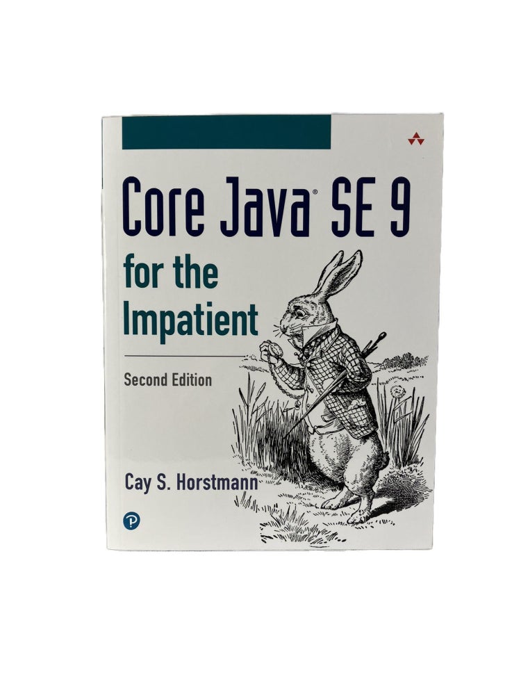 Core Java SE 9 for the Impatient; Second Edition | Cay S. HORSTMANN ...