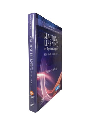 Item #2941 Machine Learning An Algorithmic Perspective Second Edition. Stephen MARSLAND