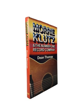 Item #3083 Morrie Klutz and The Number One Record Company. Dean THOMAS