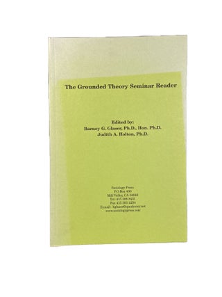 The Grounded Theory Seminar Reader