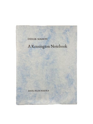 Item #3110 A Kensington Notebook. Derek MAHON