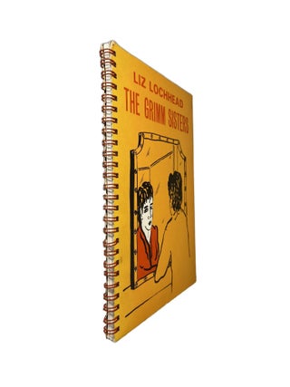 Item #3241 The Grimm Sisters. Liz LOCHHEAD