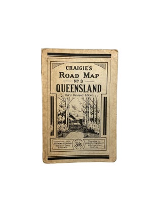 Item #3320 Craigie's Road Map : No 3 Queensland : Third Revised Edition