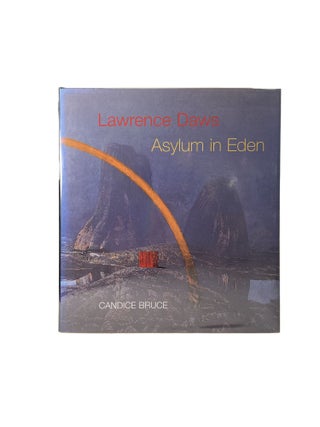 Lawrence Daws Asylum in Eden
