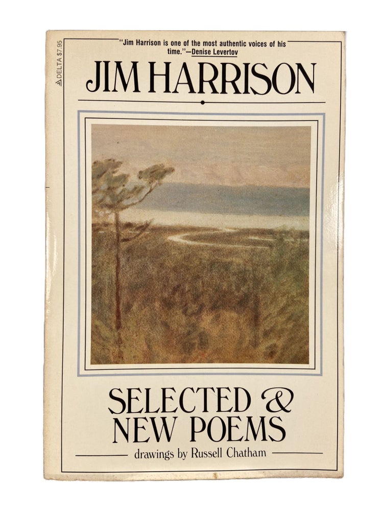 Item #3463 Selected and New Poems 1961 - 1981. Jim HARRISON.
