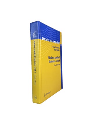 Item #3520 Modern Applied Statistics with S Fourth Edition. W. D. VENABLESS, B. D. RIPLEY