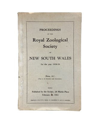 Item #3600 Proceedings of the Royal Zoological Society of New South Wales for the year 1958-59....