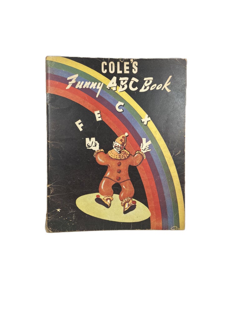 Item #3657 Coles's Funny A.B.C. Book. E. W. COLE.