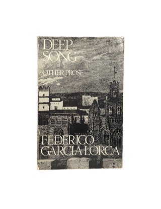 Item #3697 Deep Song and Other Prose. Frederico Garcia LORCA