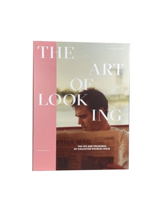 The Art of Looking; The Life and Treasures of collector Charles Leslie