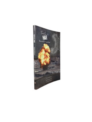 Item #3805 Such is War; Diaries of a Signalman. Cecil ANDERSON