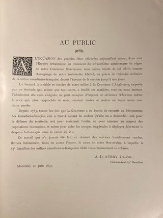 Histoire de la Milice Canadienne-Française 1760-1897; Humblement dédiée à S.M. La Reine Victoria à l'occasion de son soixantième anniversaire de Règne par le Colonel et les Officiers du 85th Bataillon de la Milice Volontaire du Canada. Illustrée de portraits et de gravures originales.
