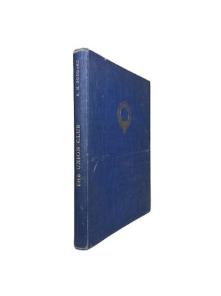 Item #4021 The Union Club; Decorations by L.C. Hudson. Roy H. GODDARD