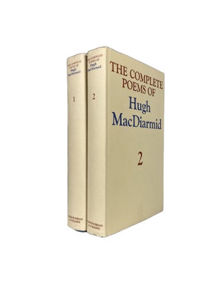 Item #4119 Hugh MacDiarmid Complete Poems 1920 - 1976 Volumes I & II. Michael GRIEVE, W. R. AITKEN