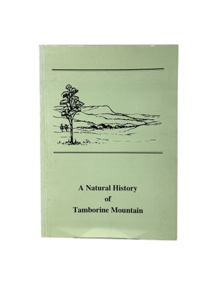 Item #4177 A Natural History of Tamborine Mountain. J. GUYATT