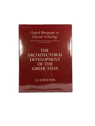 The Architectural Development of the Greek Stoa