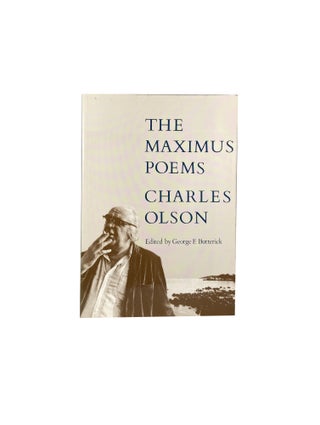 Item #4356 The Maximus Poems. Charles OLSEN, George F. BUTTERICK