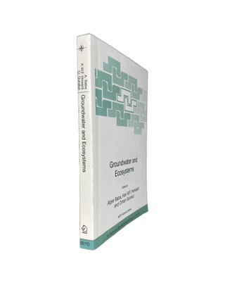 Item #4443 Groundwater and Ecosystems. Alper BABA, Ken W. F. HOWARD, Orhan GUNDUZ