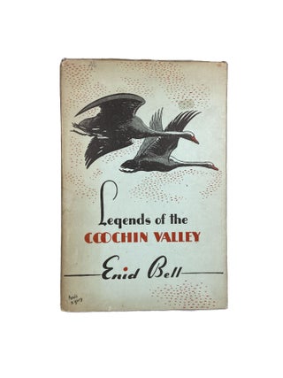 Item #4468 Legends of the Coochin Valley. Enid BELL