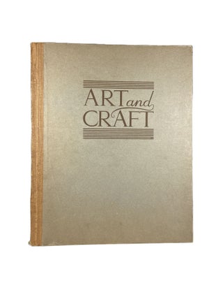 Item #4522 Art and Craft; A Handbook for Students and Teachers. Senior Lecturer in Art, Teachers'...