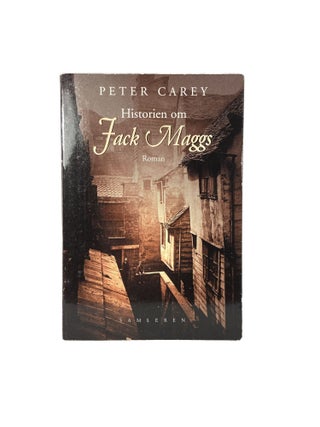Item #5113 Historien om Jack Maggs. Roman. Translated by Niels Brunse. Peter CAREY