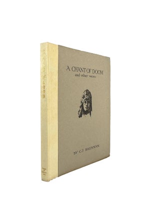 A Chant of Doom and Other Verses [Signed Limited Edition]