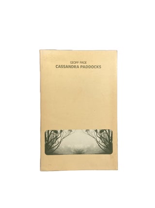 Item #5628 Cassandra Paddocks : Poems. Geoff PAGE