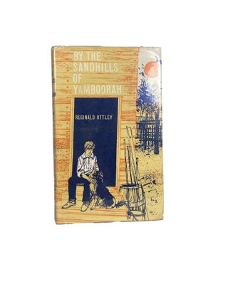 By the Sandhills of Yamboorah. Illustrated by Clyde Pearson
