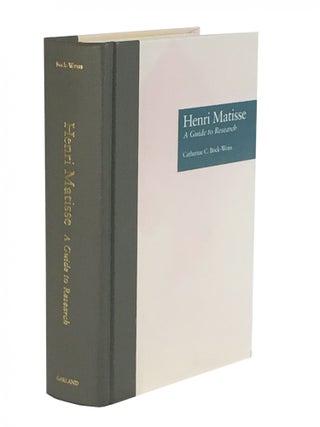 Item #603 Henri Matisse; A Guide to Research. Catherine C. Bock-Weiss