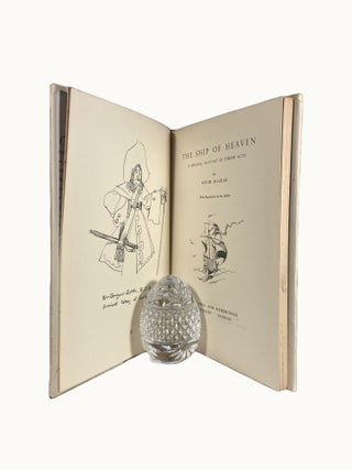 The Ship of Heaven: A Musical Fantasy in Three Acts. With Illustrations by the Author.