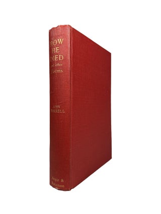 Item #6745 How He Died and Other Poems. John FARRELL