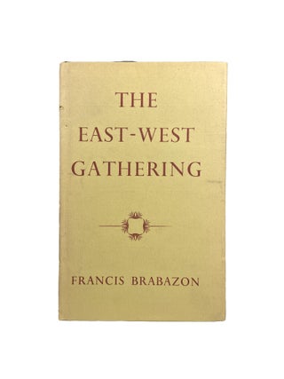 The East-West Gathering