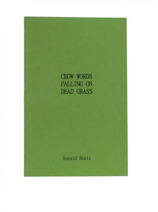 Crow Words Falling On Dead Grass