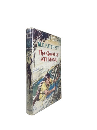 The Quest of Ati Manu. Illustrated by Stuart Tresilian