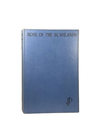 Item #7600 Rose of the Bushlands. James POLLARD, "Mopoke"