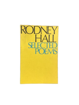 Item #7617 Selected Poems. Rodney HALL